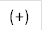 (+)