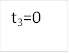 t3=0