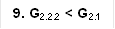 9. G2.2.2 < G2.1 