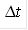 ∆t