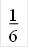 1 6 